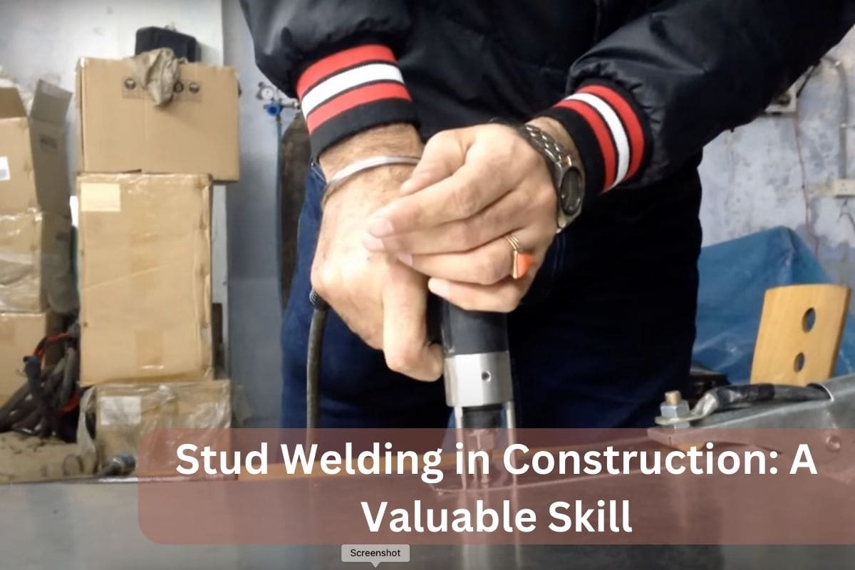 Stud Welding in Construction A Valuable Skill